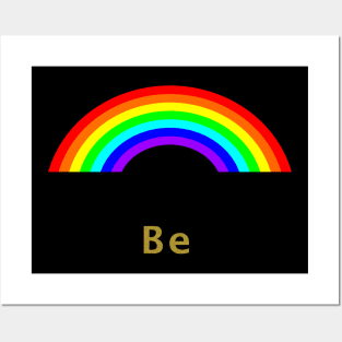 Gold Be Rainbow of Kindness Posters and Art